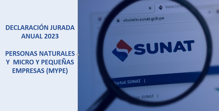 AMPLÍAN PLAZO PARA LA PRESENTACIÓN DE DECLARACIÓN JURADA ANUAL Y PAGO DEL IMPUESTO A LA RENTA (IR) DE LAS PERSONAS NATURALES Y DE LAS MICRO Y PEQUEÑAS EMPRESAS (MYPE)