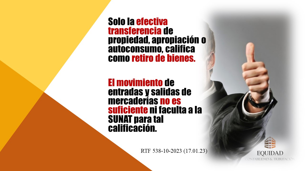 Aplicación de la “base cierta” en el retiro de bienes”